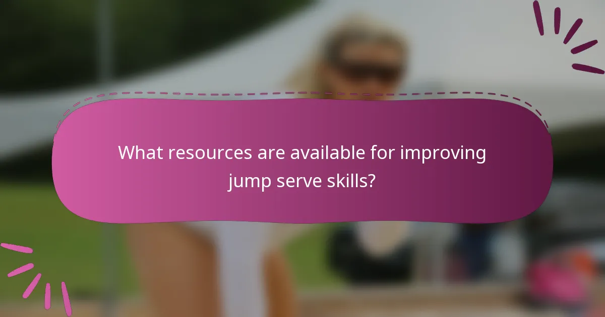 What resources are available for improving jump serve skills?